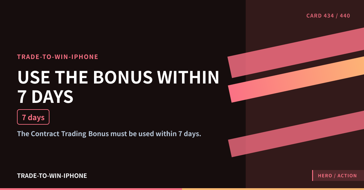 USE THE BONUS WITHIN 7 DAYS